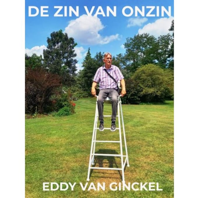 De Zin Van Onzin - Eddy Van Ginckel
