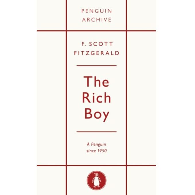 The Rich Boy - Penguin Archive - F. Scott Fitzgerald