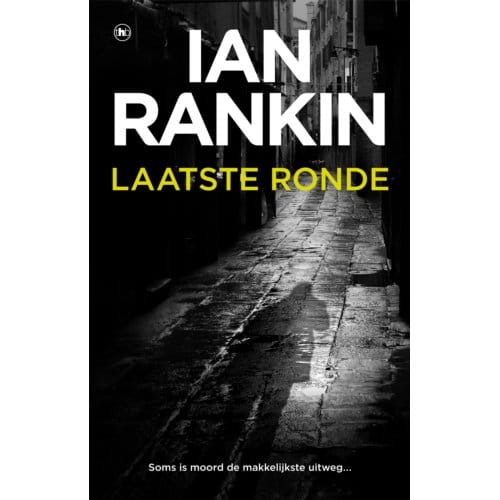 Laatste Ronde - John Rebus - Ian Rankin