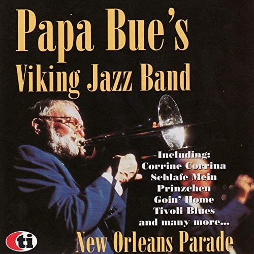 Papa Bue's Viking Jazz Band - New Orleans Parade (CD)