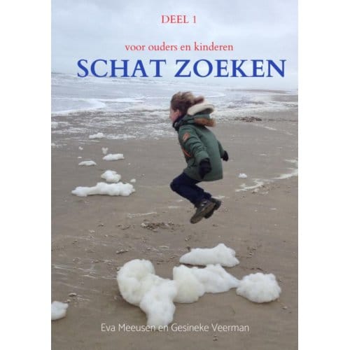 Schatzoeken 1 - Eva Meeusen En Gesineke Veerman