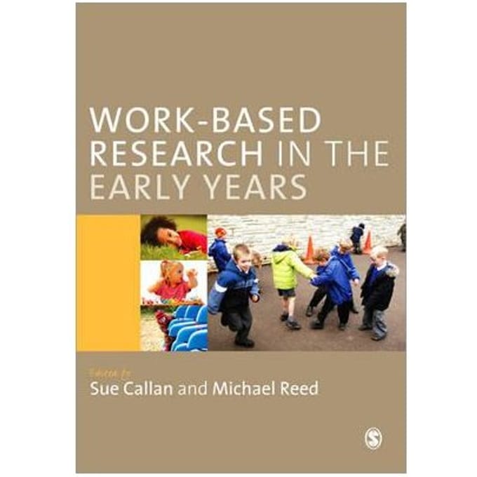 Work-Based Research In The Early Years