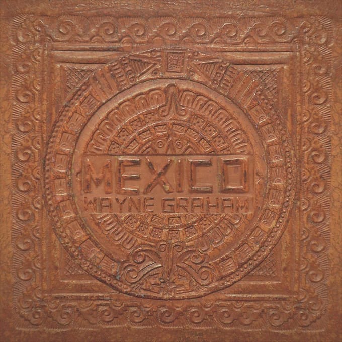 Wayne Graham - Mexico (CD)