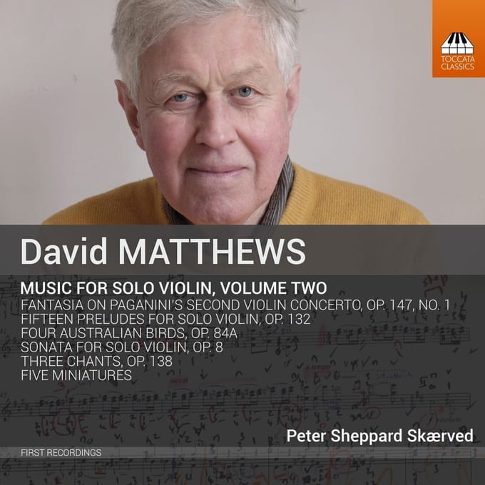 Peter Sheppard Skærved - Matthews: Music For Solo Violin, Volume Two (CD)