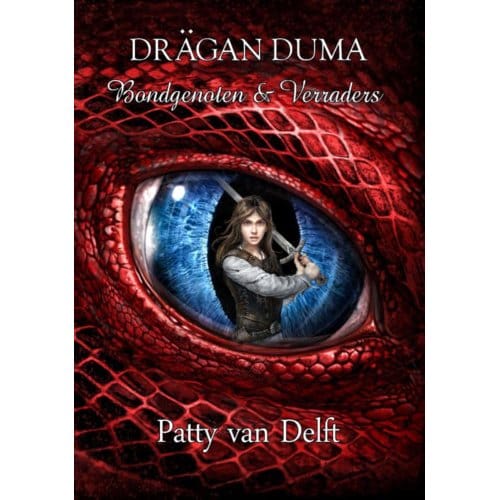 Bondgenoten & Verraders - Drägan Duma - Patty van Delft