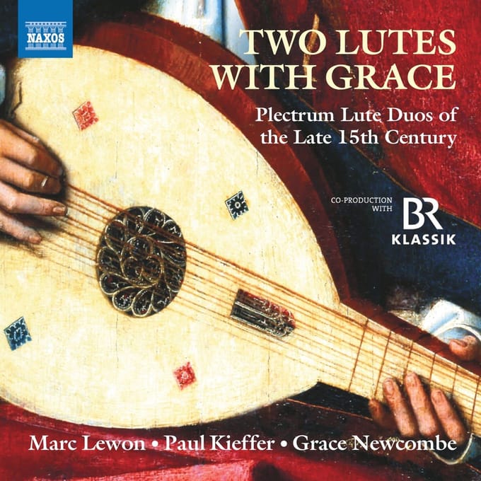 Marc Lewon, Paul Kieffer, Grace Newcombe - Two Lutes With Grace (CD)