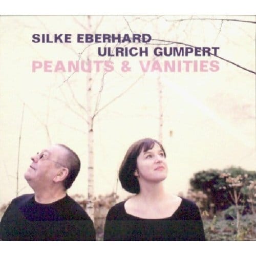 Silke Eberhard & Ulrich Gumpert - Peanuts & Vanities (CD)