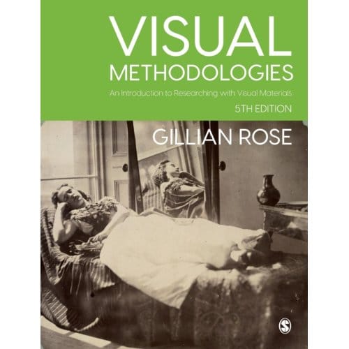 Visual Methodologies - Rose
