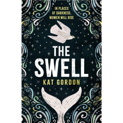 Swell: A Captivating Mystery Set In Iceland And Steeped In Myth - kat gordon