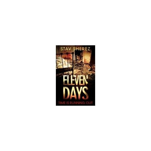 Eleven Days - Stav (Literary Editor) Sherez