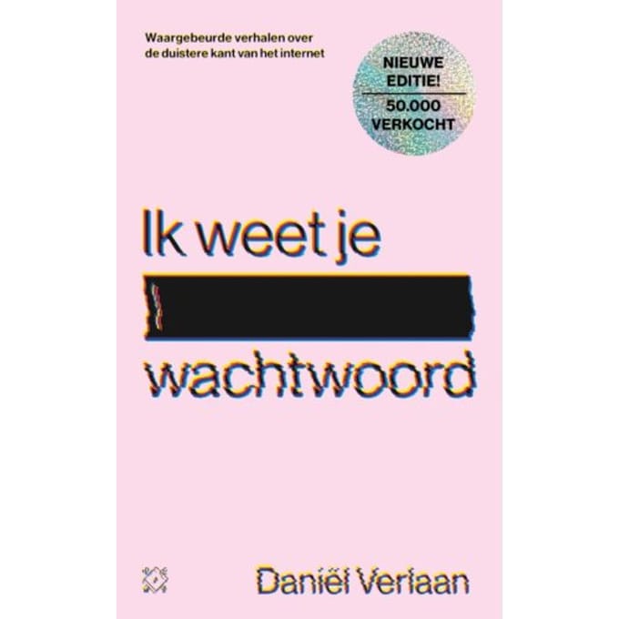 Ik Weet Je Wachtwoord - Daniël Verlaan
