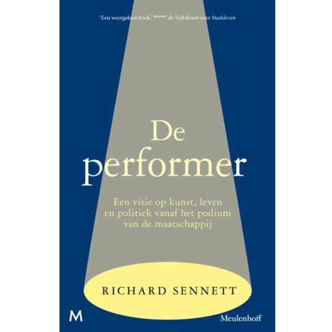 De Performer - Richard Sennett