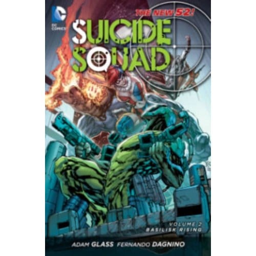 Suicide Squad Vol. 2: Basilisk Rising (The New 52) - Suicide Squad - Adam Glass
