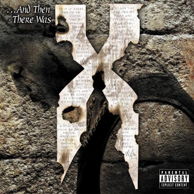 And Then There Was X - Dmx