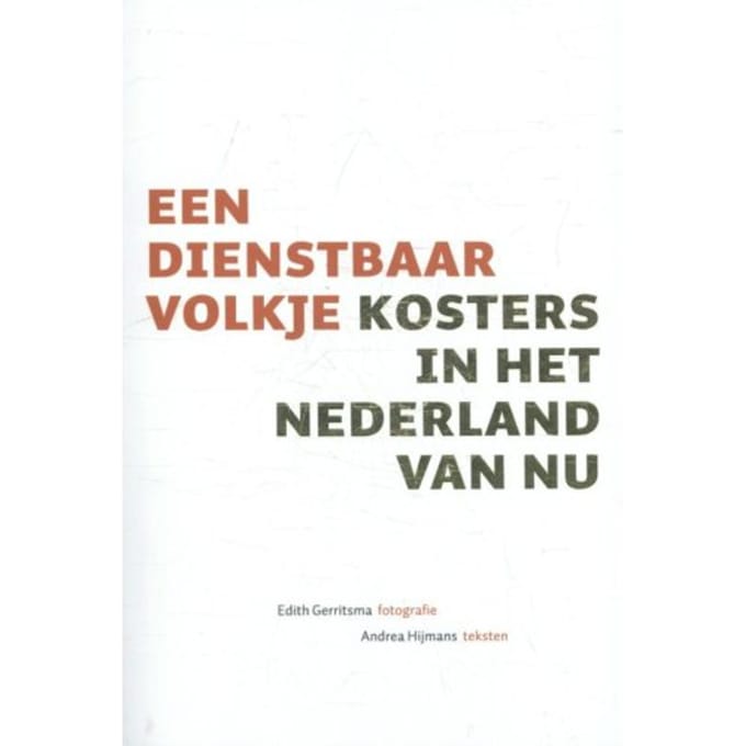 Een Dienstbaar Volkje - Andrea Hijmans