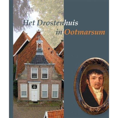 Het Drostenhuis In Ootmarsum - P. Brood