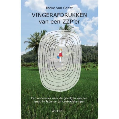 Vingerafdrukken Van Een Zzp'Er - Ineke van Geest