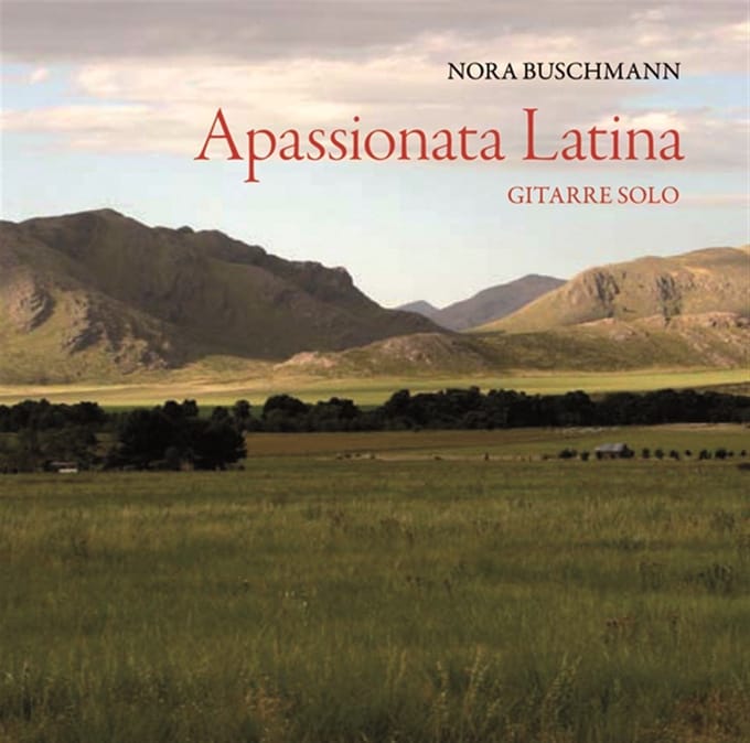 Nora Buschmann - Apassionata Latina - Gitarre Solo (CD)