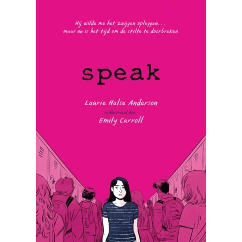 Speak - Laurie Halse Anderson