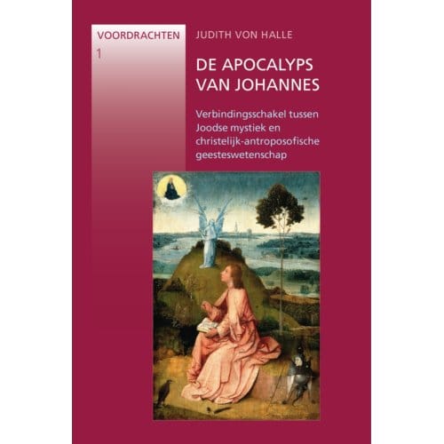 De Apocalyps Van Johannes - Voordrachten - Judith von Halle