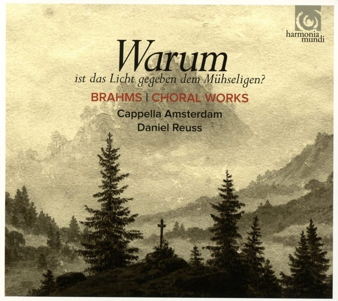 Cappella Amsterdam, Daniel Reuss - Brahms: Warum, Ist Das Licht Gegeben Dem Mühseligen? (CD)
