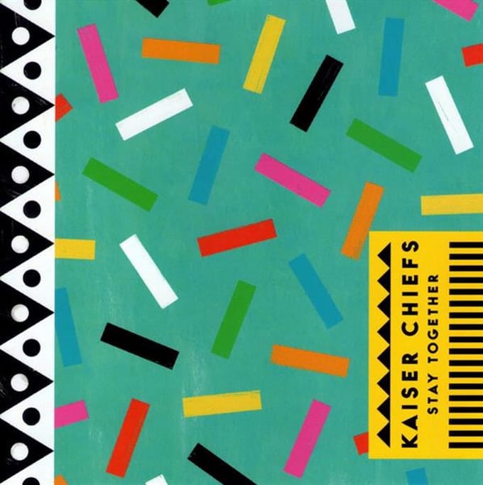 Stay Together - Kaiser Chiefs