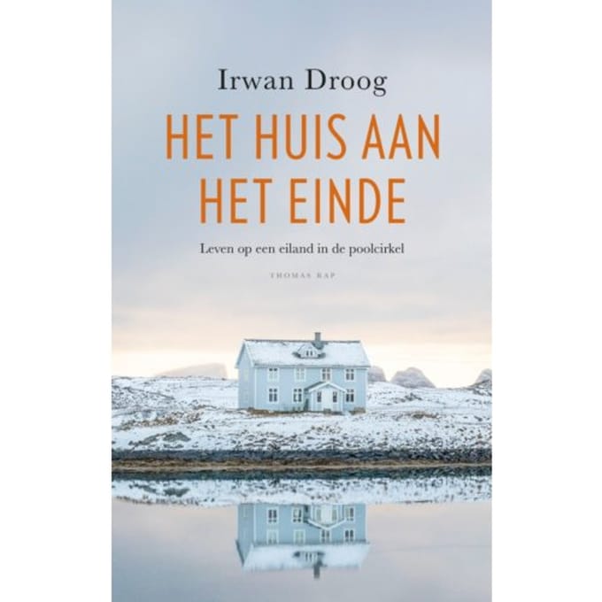 Het Huis Aan Het Einde - Irwan Droog