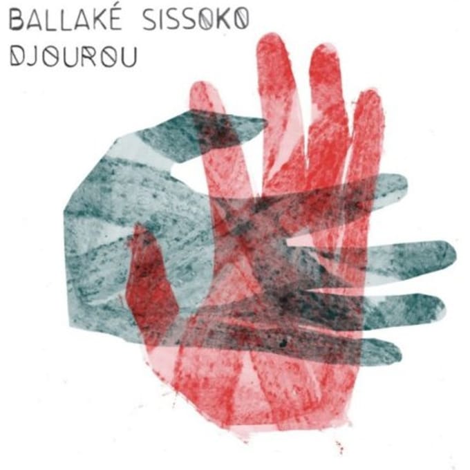 Djourou - Ballake Sissoko