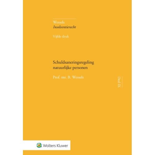 Schuldsaneringsregeling Natuurlijke Personen - B. Wessels