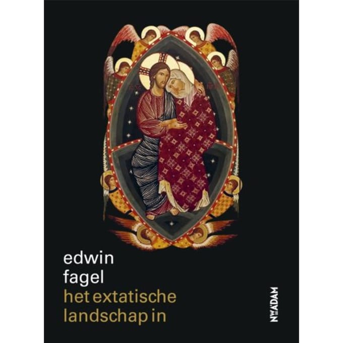Het Extatische Landschap In - Edwin Fagel