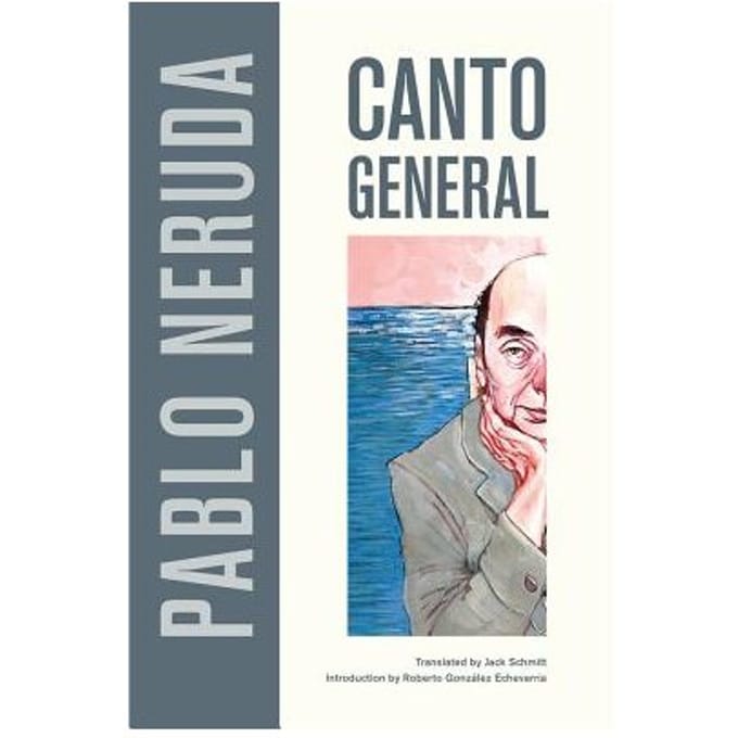 Canto General - Pablo Neruda