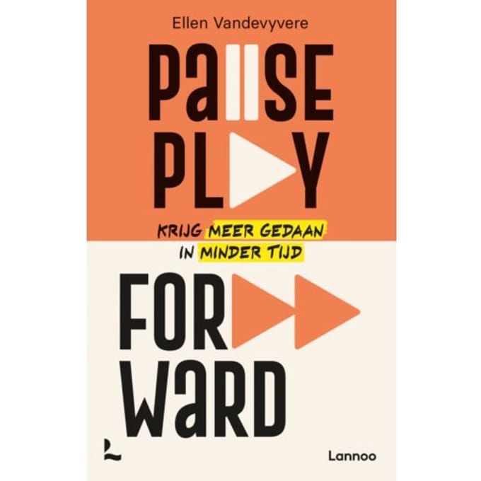 Pause, Play, Forward - Ellen Vandevyvere