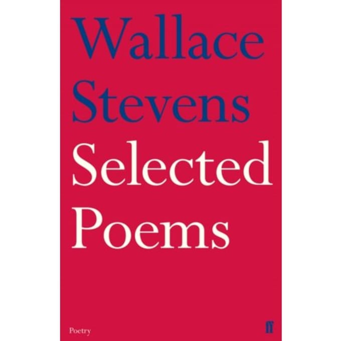 Selected Poems - Wallace Stevens