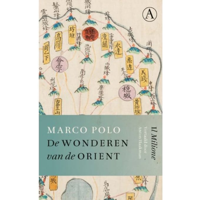 De Wonderen Van De Orient - Marco Polo