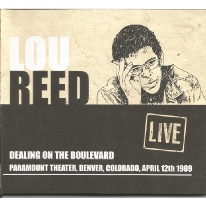 Dealing On The Boulevard - Lou Reed