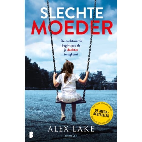 Slechte Moeder - Alex Lake