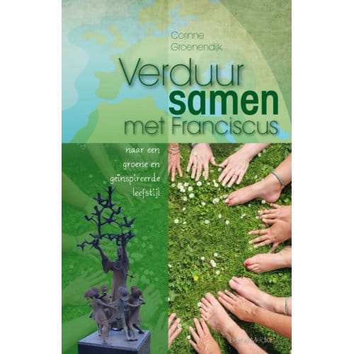 Verduursamen Met Franciscus - Corinne Groenendijk
