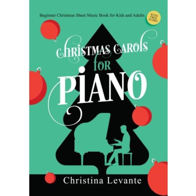 Christmas Carols For Piano - Christina Levante