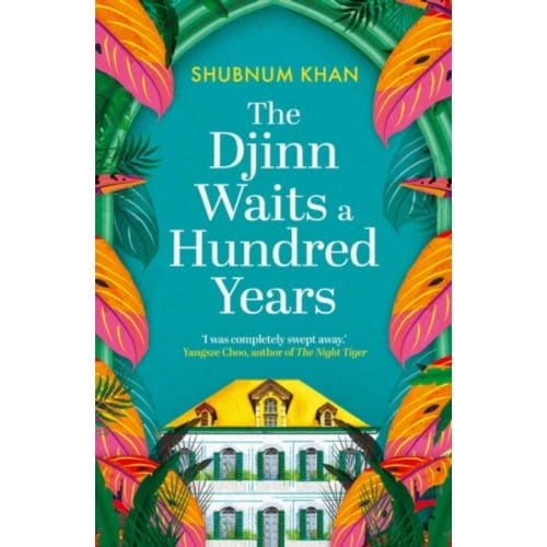 The Djinn Waits A Hundred Years - Shubnum Khan