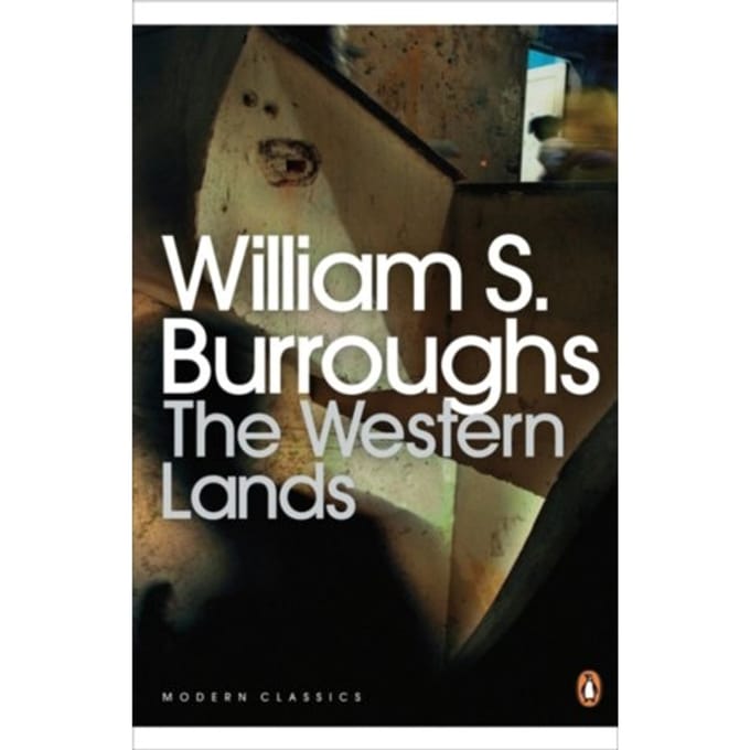The Western Lands - Penguin Modern Classics - William S. Burroughs