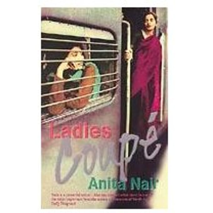 Ladies Coupe - Anita Nair