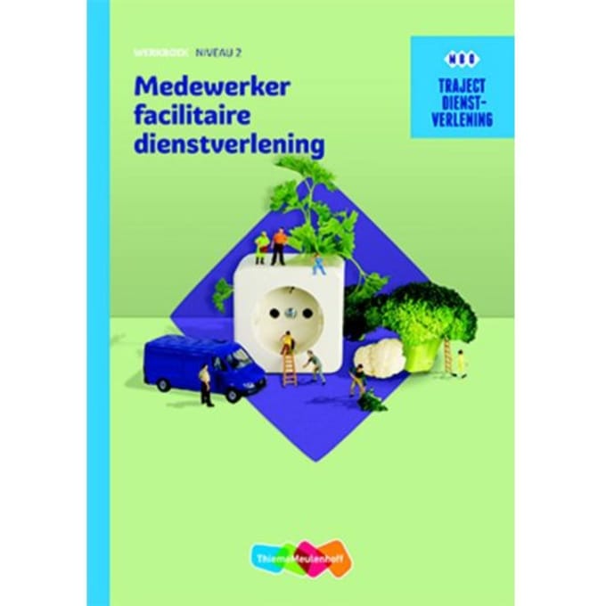 Traject Dienstverlening Medewerker Facilitaire Dienstverlening