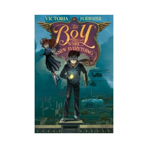 Boy Who Knew Everything - VICTORIA FORESTER