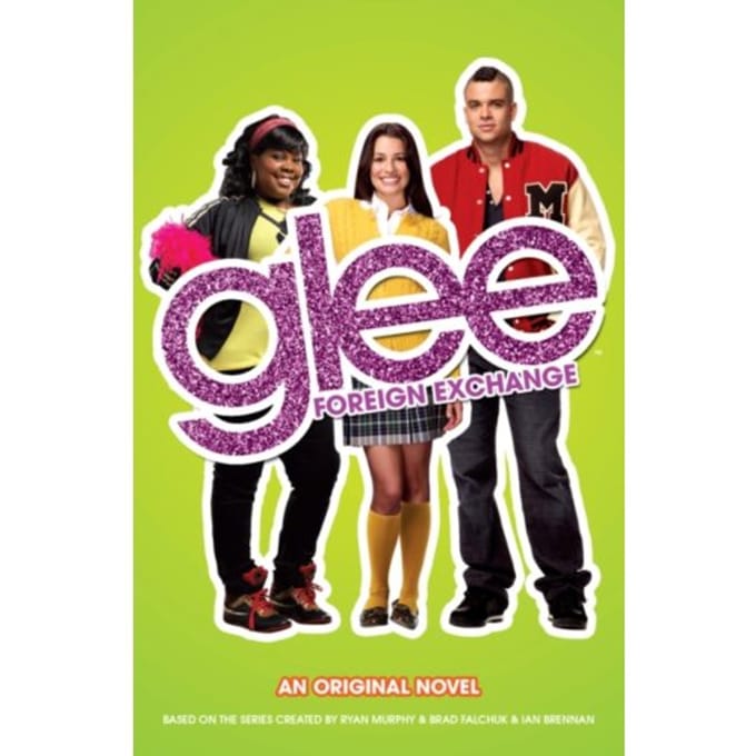 Glee: Foreign Exchange - Sophia Lowell
