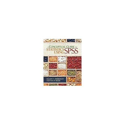 A Conceptual Guide To Statistics Using Spss - Berkman