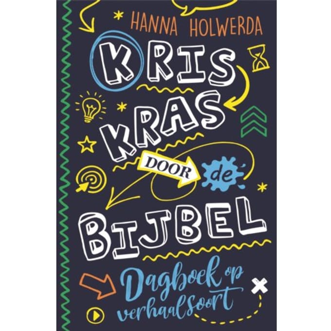 Kriskras Door De Bijbel - Hanna Holwerda