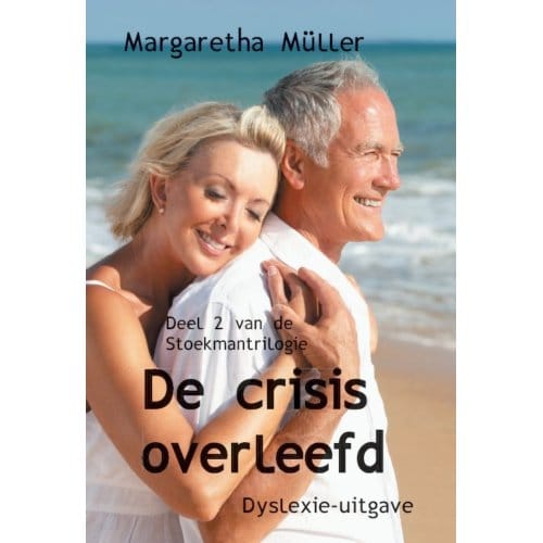 De Crisis Overleefd - Margaretha Müller