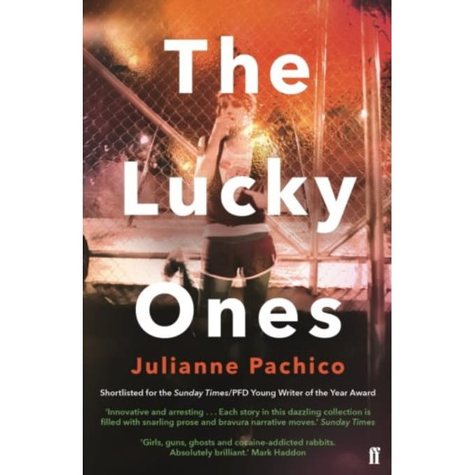 The Lucky Ones - Julianne Pachico