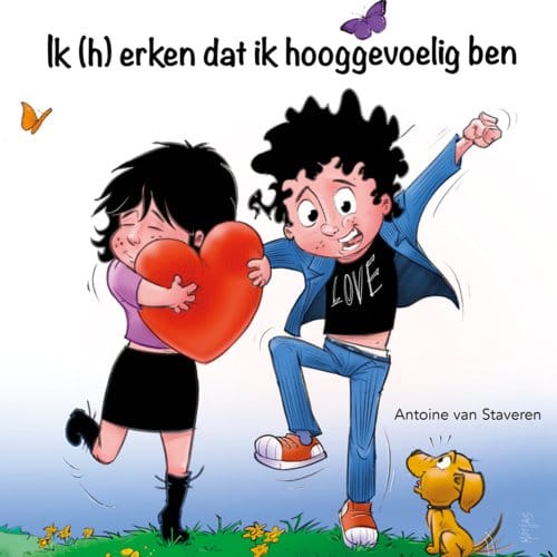 Ik (H)Erken Dat Ik Hooggevoelig Ben - Antoine van Staveren