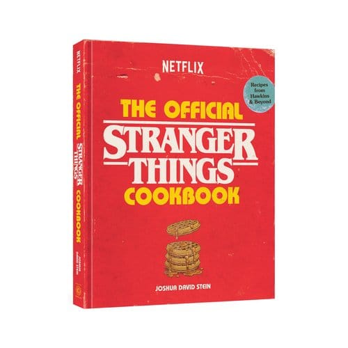The Official Stranger Things Cookbook - Stranger Things - Joshua David Stein